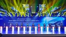 Tập đoàn Thành Công & Hyundai Motor khánh thành nhà máy Hyundai Thành Công số 2