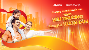 Prudential Việt Nam cùng MSB ‘Trao yêu thương – Vững sức vươn tầm’