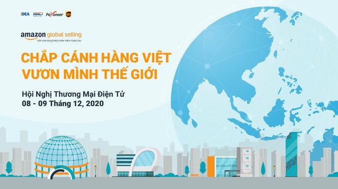 Amazone Glabal Selling lần đầu tổ chức hội thảo thương mại điện tử trực tuyến tại Việt Nam