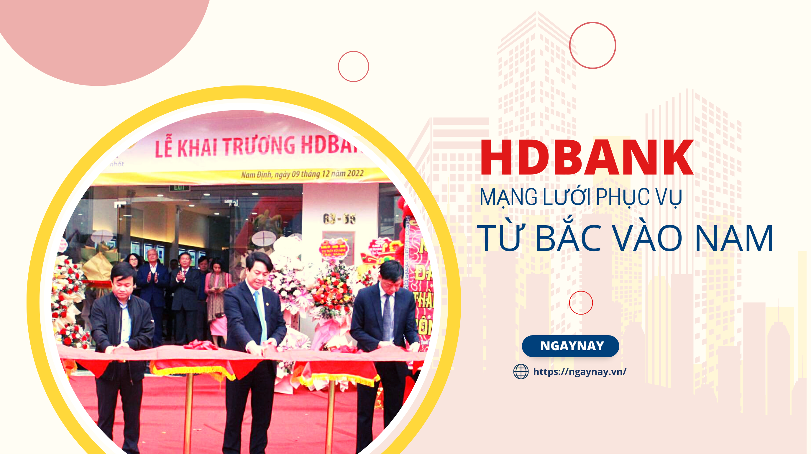 HDBank tiếp tục đẩy mạnh mở rộng mạng lưới từ Bắc vào Nam