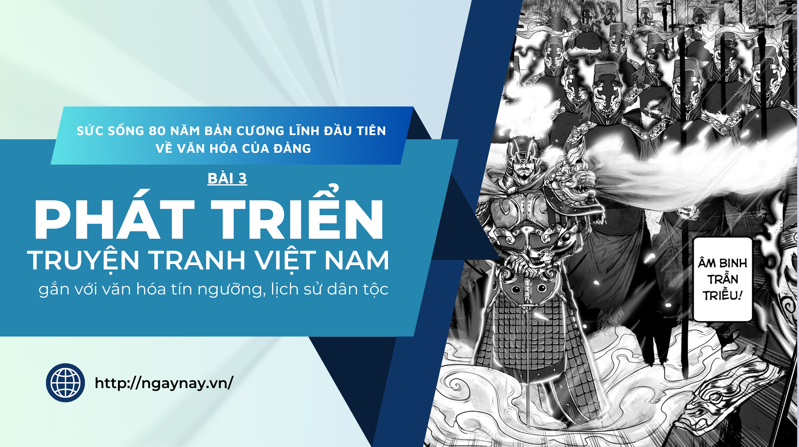 Sức sống 80 năm bản Cương lĩnh đầu tiên về văn hóa của Đảng- Bài 3: Phát triển truyện tranh Việt Nam