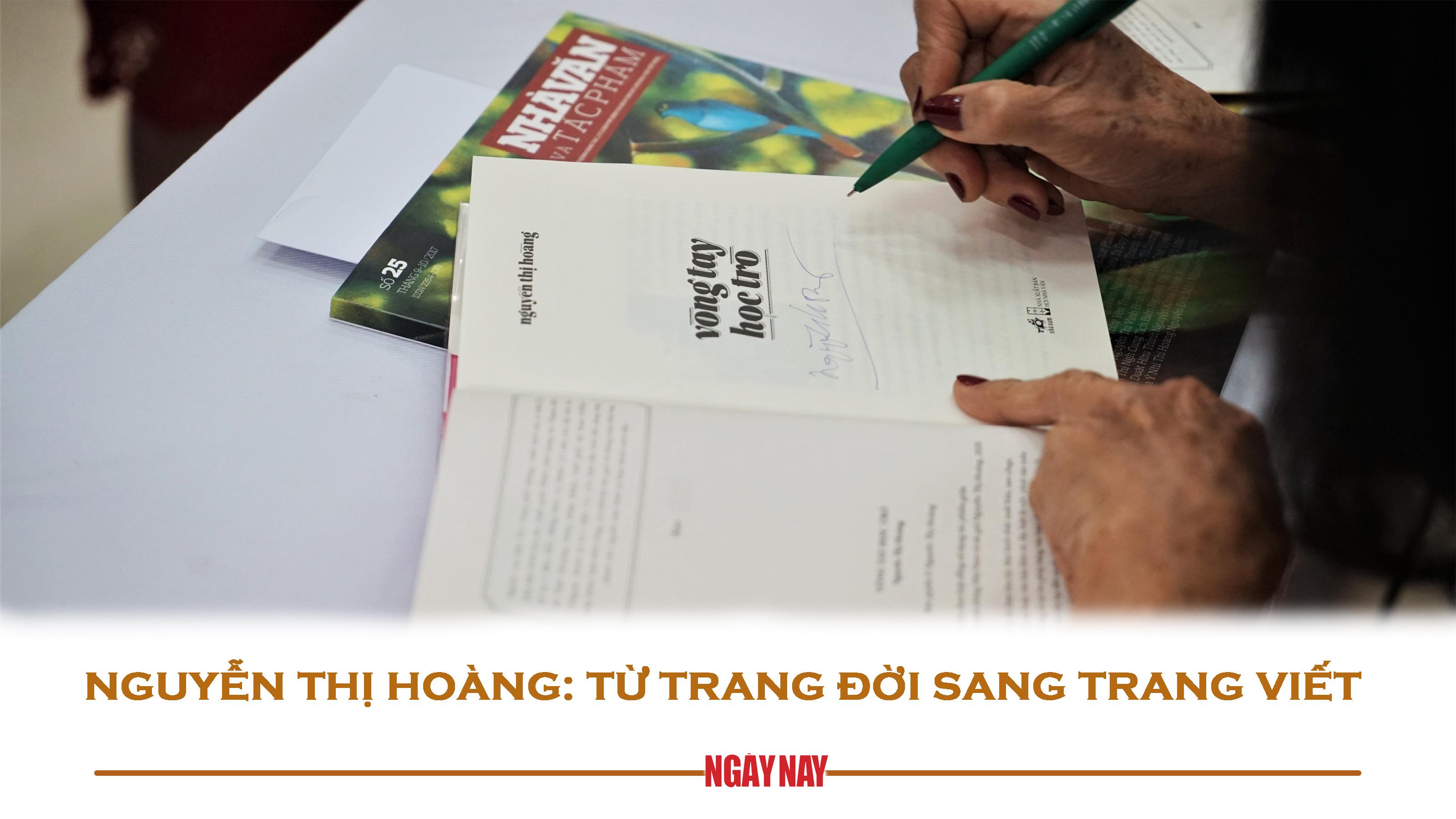 Nguyễn Thị Hoàng: Từ trang đời sang trang viết