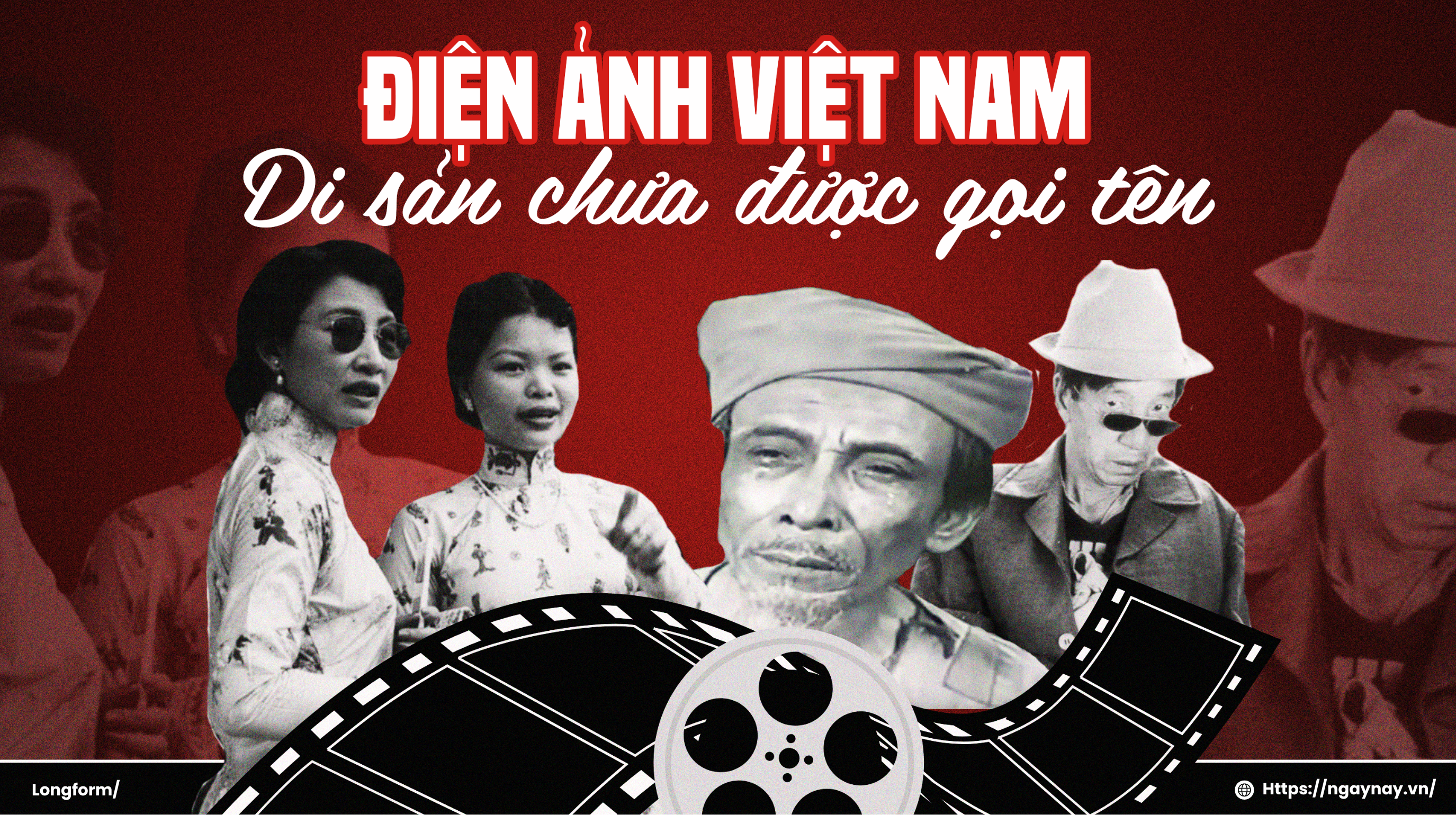 Điện ảnh Việt Nam - Di sản chưa được gọi tên