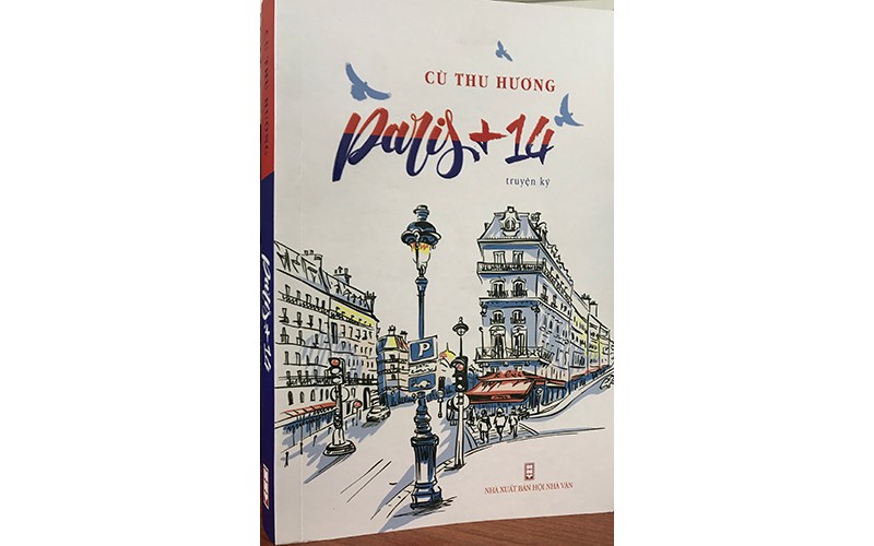Bìa cuốn "Paris+14" của Tiến sĩ Tâm lý học Cù Thu Hương. (Ảnh: Nhân dân Điện tử)