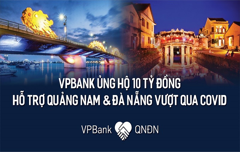 VPBank ủng hộ bệnh viện dã chiến Hòa Vang, Đà Nẵng và tỉnh Quảng Nam 10 tỷ đồng