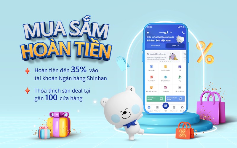 Ngân hàng Shinhan ra mắt tiện ích “Mua sắm hoàn tiền” trên ứng dụng Shinhan SOL Việt Nam