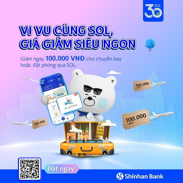 Giảm 100.000 đồng khi đặt vé máy bay và khách sạn qua ứng dụng Shinhan Sol Việt Nam