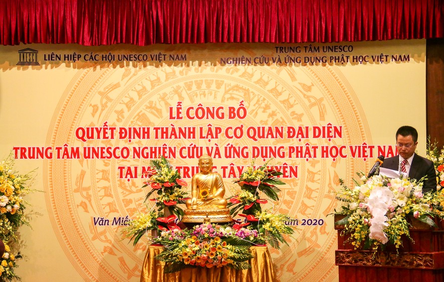 Trung tâm UNESCO Nghiên cứu và Ứng dụng Phật học Việt Nam thành lập cơ quan đại diện tại miền Trung và Tây Nguyên