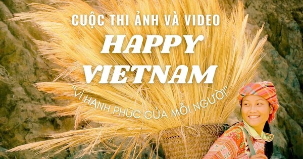 Phát động Cuộc thi Việt Nam hạnh phúc - Happy Vietnam 2024