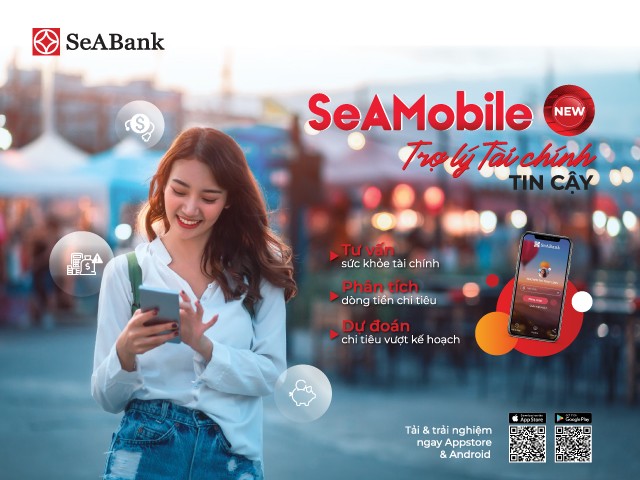 SeABank tự hào với ứng dụng ngân hàng số ‘SeAMobile New - trợ lý tài chính tin cậy’