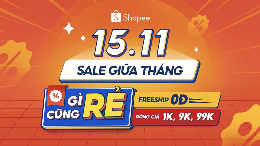 Nối dài chuỗi ngày siêu ưu đãi, Shopee tung loạt deal sốc trong 15.11 Sale Giữa Tháng - Gì Cũng Rẻ